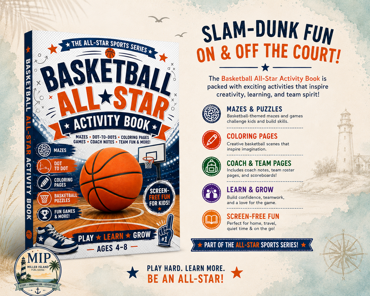 Basketball Activity Book for Kids Ages 4–8: Mazes, Dot-to-Dots, Coloring Pages, Coach Notes, Team Roster, Games & Screen-Free Fun