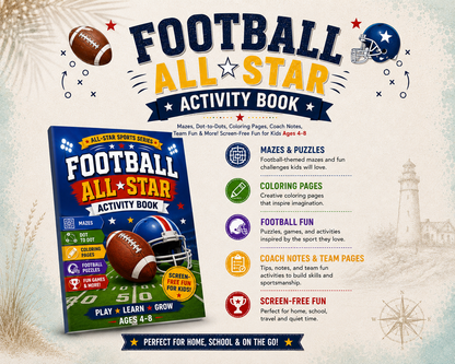 Football All-Star Activity Book for Kids Ages 4-8 | Mazes, Coloring Pages, Dot-to-Dots, Coach Notes & Screen-Free Fun
