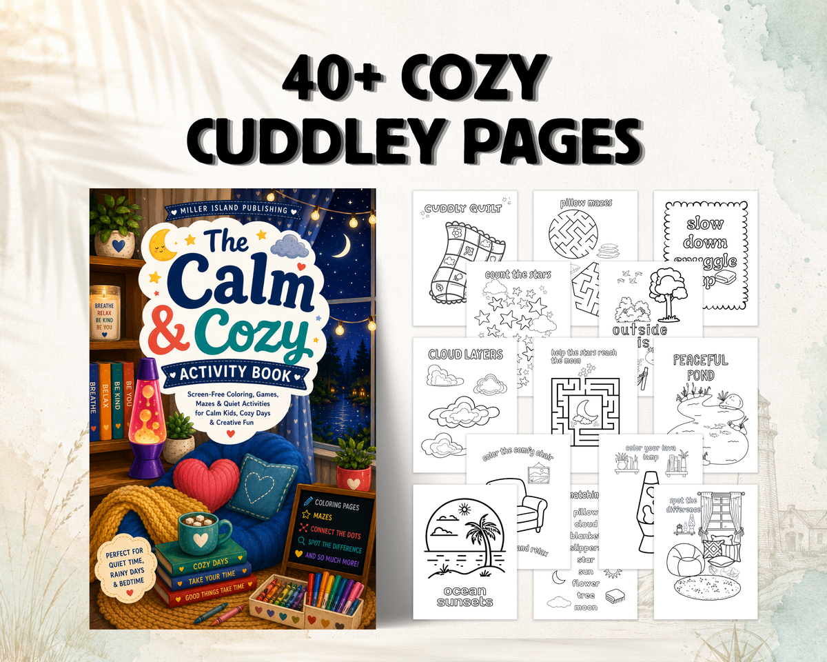 Calm & Cozy Kids Activity Book: A Relaxing Activity Book Filled with Coloring, Mazes, Dot-to-Dots, Matching Games & Mindful Fun