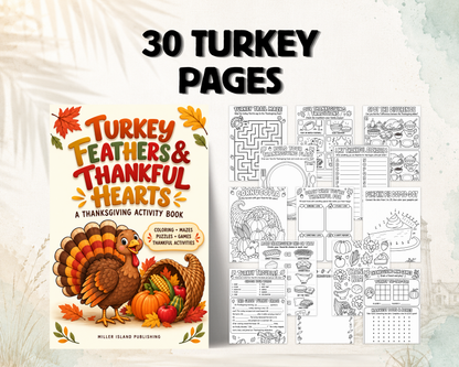 Turkey Feathers & Thankful Hearts | Thanksgiving Kids Activity Book