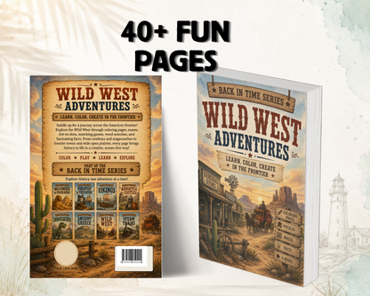 Wild West Adventures | Back in Time Activity Book for Kids
